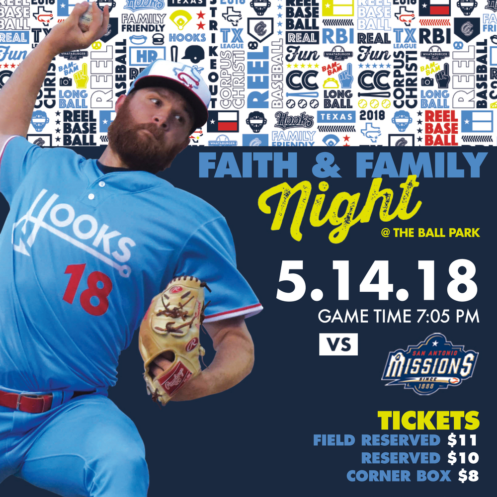 Faith & Family Night Hooks vs San Antonio Missions Monday, May 14 Corpus Christi Cathedral